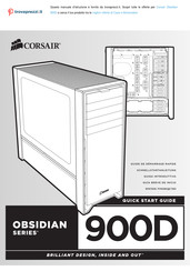 Corsair OBSIDIAN 900D Guide De Démarrage Rapide