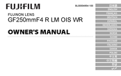 FujiFilm GF250mmF4 R LM OIS WR Manuel Du Propriétaire