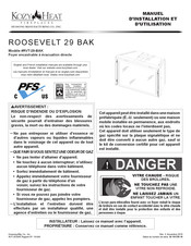 Kozy Heat Fireplaces ROOSEVELT 29 BAK Manuel D'installation Et D'utilisation