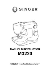 Singer M3220 Manuel D'instructions