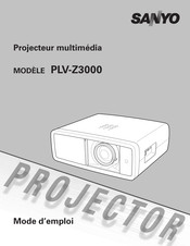 Sanyo PLV-Z3000 Mode D'emploi