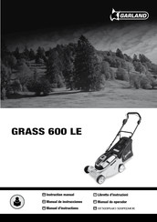Garland GRASS 600 LE Manuel D'instructions