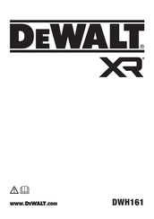 DeWalt XR DWH161 Traduction De La Notice D'instructions Originale