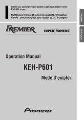 Pioneer Premier SUPER TUNER III KEH-P601 Mode D'emploi