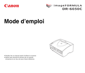 Canon ImageFORMULA DR-6030C Mode D'emploi
