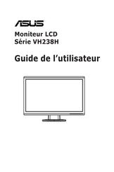 Asus VH238H Serie Guide De L'utilisateur