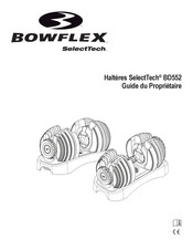 Bowflex SelectTech BD552 Guide Du Propriétaire