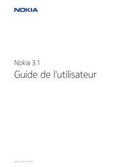 Nokia 3.1 Guide De L'utilisateur