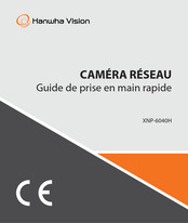 Hanwha Vision XNP-6040H Guide De Prise En Main Rapide