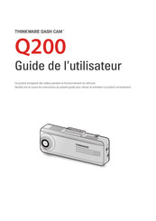 Thinkware Q200 Guide De L'utilisateur