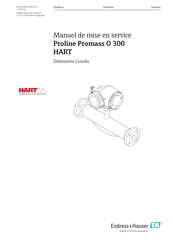 Endress+Hauser Proline Promass O 300 HART Manuel De Mise En Service