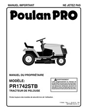 Poulan Pro PR1742STB Manuel Du Propriétaire