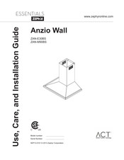 Zephyr Essentials Anzio Wall ZAN-E30BS Guide D'utilisation, D'entretien Et D'installation