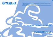 Yamaha XVS950CUD-A Manuel Du Propriétaire