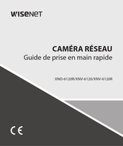 Wisenet XNV-6120 Guide De Prise En Main Rapide
