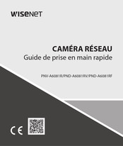Wisenet PNV-A6081R Guide De Prise En Main Rapide