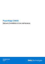 Dell PowerEdge C6600 Manuel D'installation Et De Maintenance