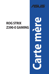 Asus ROG STRIX Z390-E GAMING Mode D'emploi