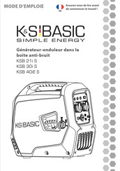 K&S BASIC KSB 21i S Mode D'emploi