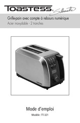 Toastess Silhouette TT-321 Mode D'emploi