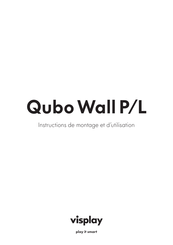 visplay Qubo Wall L Instructions De Montage Et D'utilisation