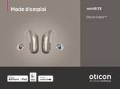 oticon Intent miniRITE Serie Mode D'emploi