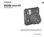 FujiFilm instax mini 99 Guide D'utilisation/Précautions De Sécurité