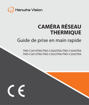 Hanwha Techwin TNO-C3010TRA Guide De Prise En Main Rapide