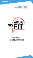 Waterflex My Aqua Fit Manuel D'utilisation