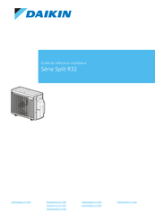 Daikin Split 4MXM80A2V1B9 Guide De Référence Installateur