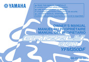 Yamaha GRIZZLY 350 YFM350DF 2015 Manuel Du Propriétaire