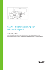 SMART Room System SRS-LYNC-XL Guide D'utilisation