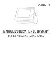 Garmin GPSMAP 7x2 Plus Manuel D'utilisation