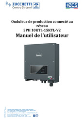 ZUCCHETTI 3PH 10KTL-15KTL-V2 Manuel De L'utilisateur