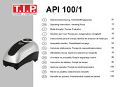 T.I.P. API 100/1 Mode D'emploi