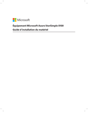 Microsoft Azure StorSimple 8100 Guide D'installation