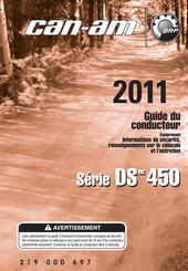 BRP can-am DS 450 Serie 2011 Guide Du Conducteur