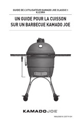 Kamado Joe CLASSIC I KJ23RH Guide De L'utilisateur