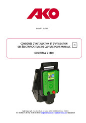 AKO Kerbl TITAN S 1400 Consignes D'installation Et D'utilisation