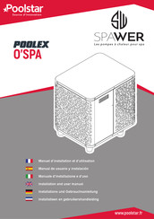 Poolstar SPAWER POOLEX O'SPA Manuel D'installation Et D'utilisation