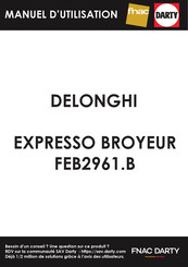 DeLonghi MAGNIFICA EVO FEB2961B Mode D'emploi