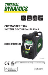 ESAB THERMAL DYNAMICS CUTMASTER 30+ Mode D'emploi