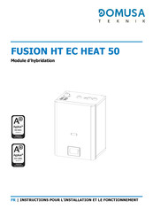 DOMUSA TEKNIK FUSION HT EC HEAT 50 Instructions Pour L'installation Et Le Fonctionnement