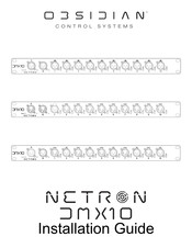 OBSIDIAN CONTROL SYSTEMS NETRON DMX10-53P Guide D'installation