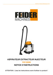 FEIDER Machines FIE1200W Notice D'instructions