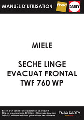 Miele TWF 760 WP Mode D'emploi