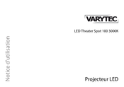 thomann VARYTEC LED Theater Spot 100 3000K Notice D'utilisation