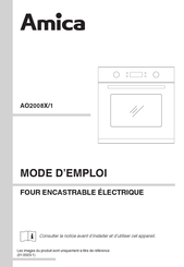 Amica AO2008X/1 Mode D'emploi