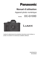 Panasonic Lumix DC-G100D Manuel D'utilisation