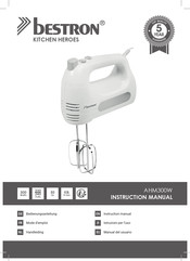 Bestron KITCHEN HEROES AHM300W Manuel D'instructions